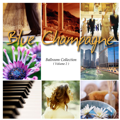 Blue Champagne: Ballroom Collection (Volume 2)