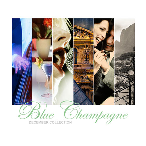 Blue Champagne: December Collection 