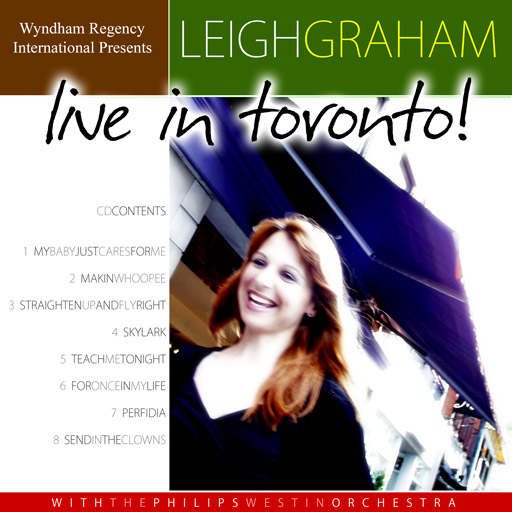 Philips Westin Orchestra: Leigh Graham ... Live in Toronto!