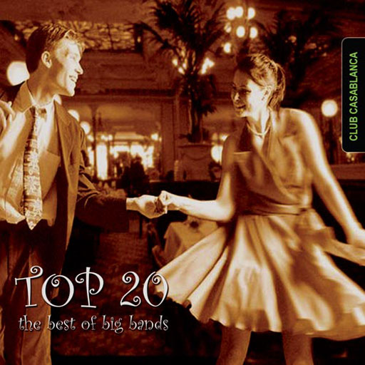 TOP 20: The Best of Big Bands